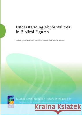 Understanding Abnormalities in Biblical Figures  9789521242434 Abo Akademi University Printing Press
