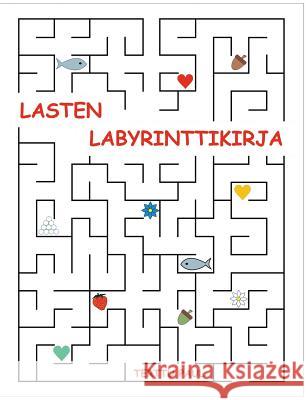 Lasten labyrinttikirja Terttu Paul 9789522866035 Books on Demand