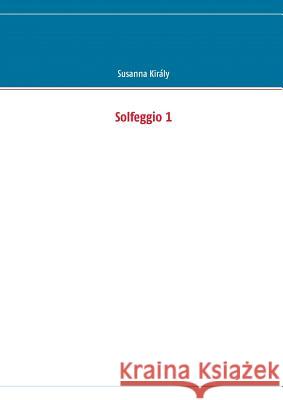 Solfeggio 1 Susanna Kiraly 9789522869012