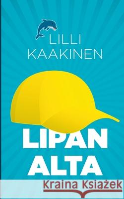 Lipan alta LILLI Kaakinen 9789523186521