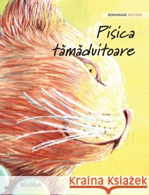 Pisica tămăduitoare: Romanian Edition of The Healer Cat Pere, Tuula 9789523250147