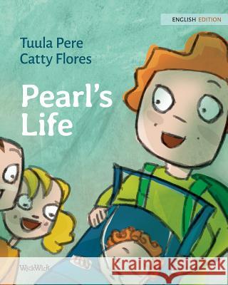 Pearl's Life Tuula Pere Catty Flores Susan Korman 9789523570634