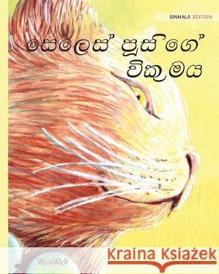 The Healer Cat (Sinhala): Sinhala Edition of The Healer Cat Tuula Pere Klaudia Bezak L. Sankha Jayasinghe 9789523572843 Wickwick Ltd
