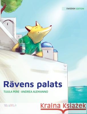 Rävens palats: Swedish Edition of The Fox's Palace Pere, Tuula 9789523575615