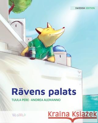 Rävens palats: Swedish Edition of The Fox's Palace Pere, Tuula 9789523575622