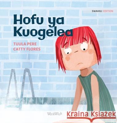 Hofu ya Kuogelea: Swahili Edition of 