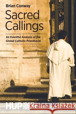 Sacred Callings Brian Conway 9789523691278