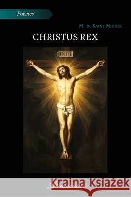 Christus Rex de Saint-Michel, M. 9789524211840