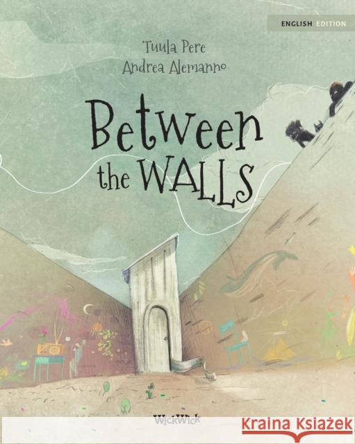 Between the Walls Tuula Pere Andrea Alemanno Susan Korman 9789525878851