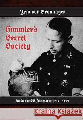 Himmler's Secret Society Yrj? Vo Ike Vil 9789526536729 Star Regulus Press