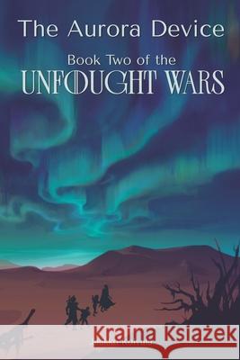 The Aurora Device Jaakko Koivula 9789526568621 Justeeraus Oy