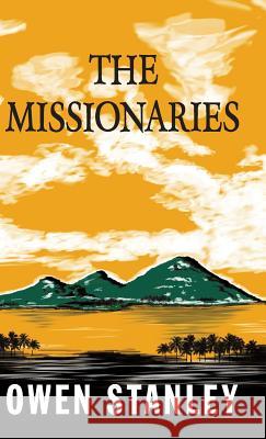 The Missionaries Owen Stanley 9789527065938