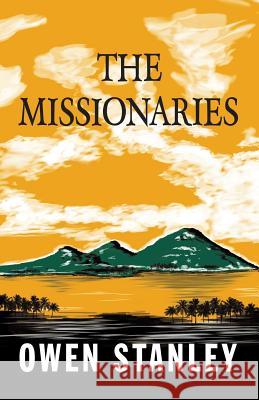 The Missionaries Owen Stanley   9789527065945