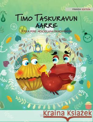 Timo Taskuravun aarre: Finnish Edition of Colin the Crab Finds a Treasure Pere, Tuula 9789527107430 Wickwick Ltd