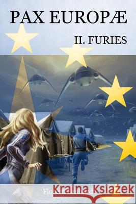 PAX EUROPÆ 2. Furies Juzanx, Karoline 9789527164051