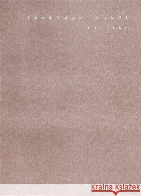 Farewell, Claw! Sakari Tervo 9789527258200 Rooftop Press