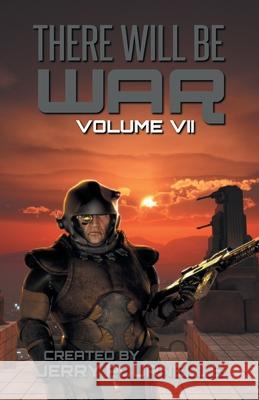 There Will Be War Volume VII Jerry Pournelle, John F Carr 9789527303214 Castalia House