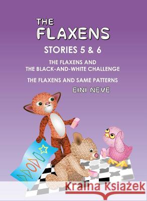 The Flaxens, Stories 5 and 6 Eini Neve 9789527329108 Itu Kustannus (Itu Publishing)