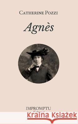 Agnes Catherine Pozzi   9789527531006