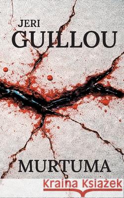 Murtuma Jeri Guillou 9789528053965