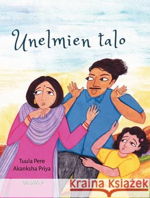 Unelmien talo: The Finnish Edition of 