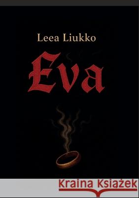 N?ytelm? Eva Leea Liukko 9789528968573 Bod - Books on Demand