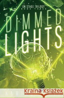 Dimmed Lights Namiar Topit 9789529464913 Miina Portti