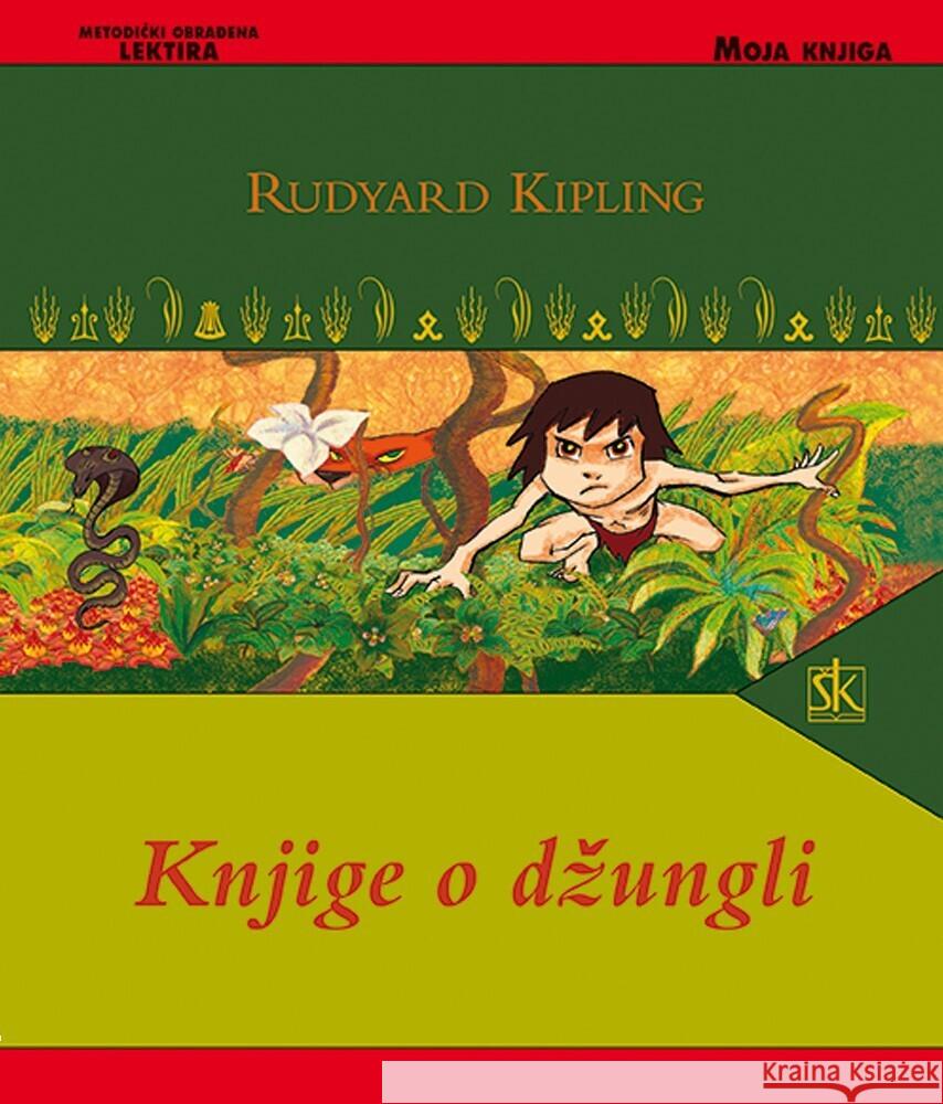 Knjige O Dzungli Kipling, Rudyard 9789530602557 kolska knjiga