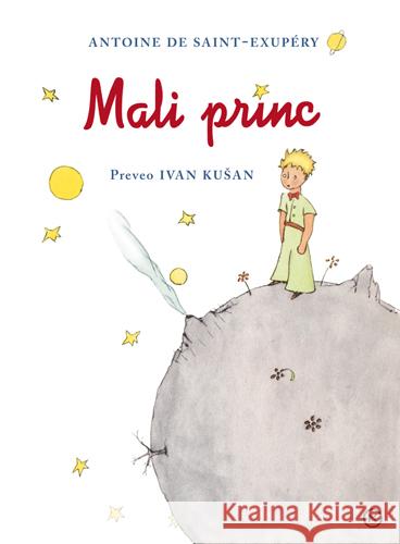 Mali Princ Saint-Exupèry, Antoine de 9789531410786