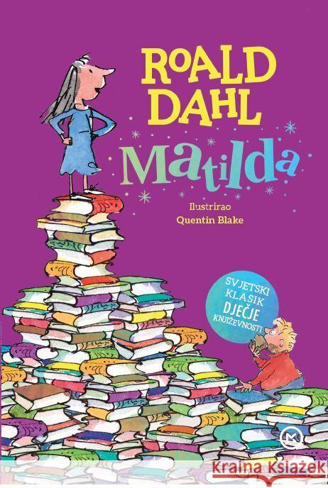 Matilda Dahl, Roald 9789531426930 Mozaik knjiga