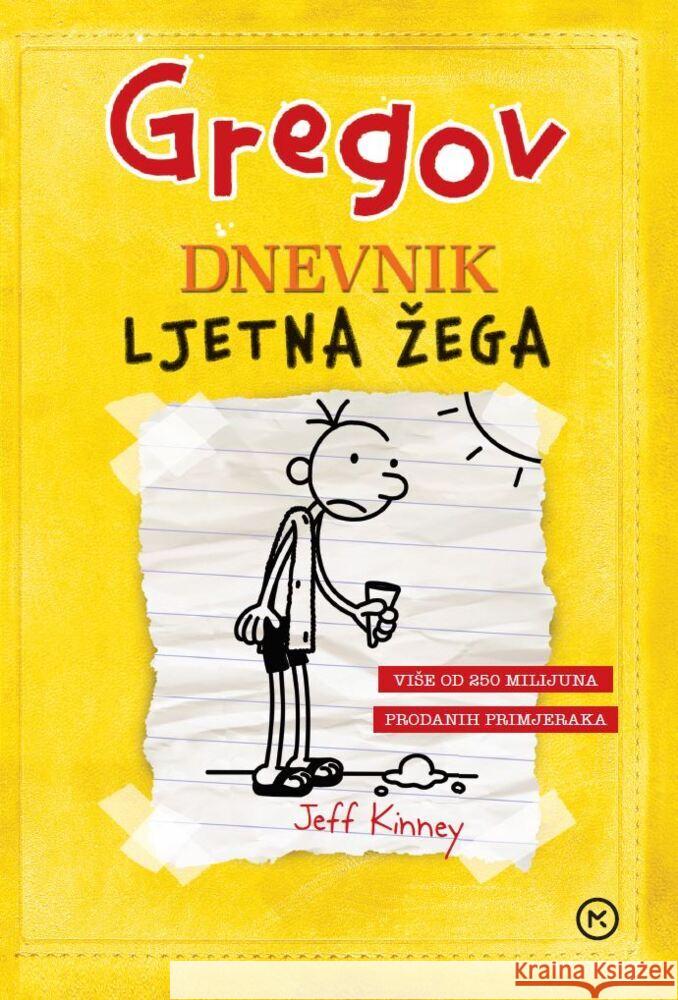 Gregov Dnevnik 4: Ljetna ega Kinney, Jeff 9789531429511 Mozaik knjiga