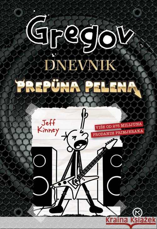 Gregov Dnevnik 17: Prepuna Pelena Kinney, Jeff 9789531433358 Mozaik knjiga