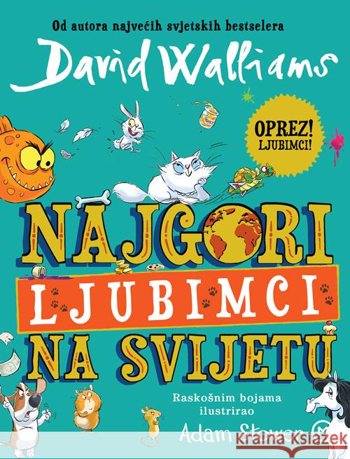 Najgori Ljubimci Na Svijetu Walliams, David 9789531433891