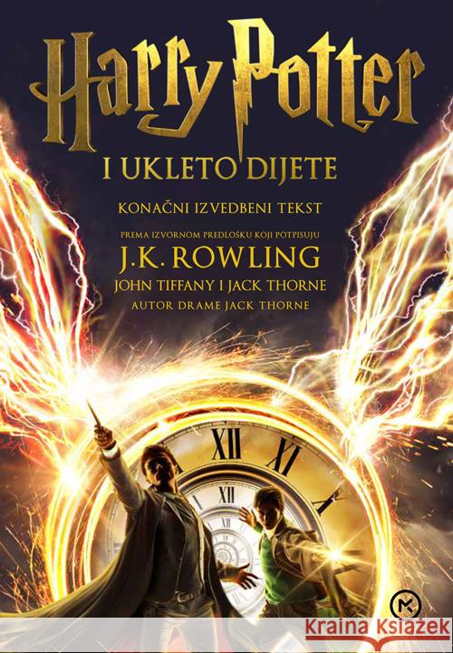 Harry Potter I Ukleto Dijete Rowling, J. K. 9789531436656 Mozaik knjiga