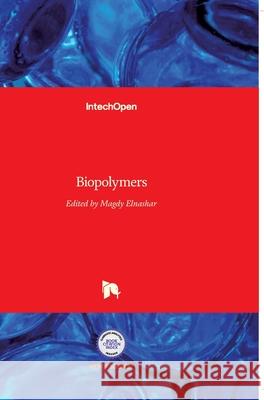 Biopolymers Magdy Elnashar 9789533071091