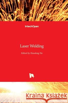 Laser Welding Xiaodong Na 9789533071299