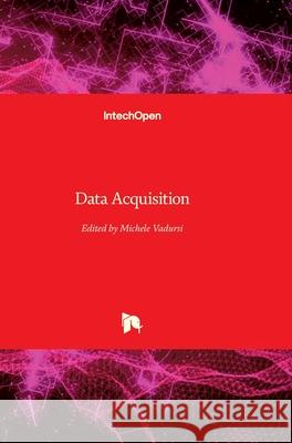 Data Acquisition Michele Vadursi 9789533071930 Intechopen