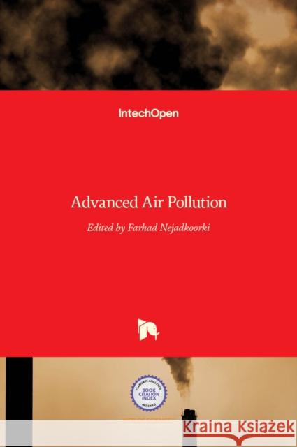 Advanced Air Pollution Farhad Nejadkoorki 9789533075112