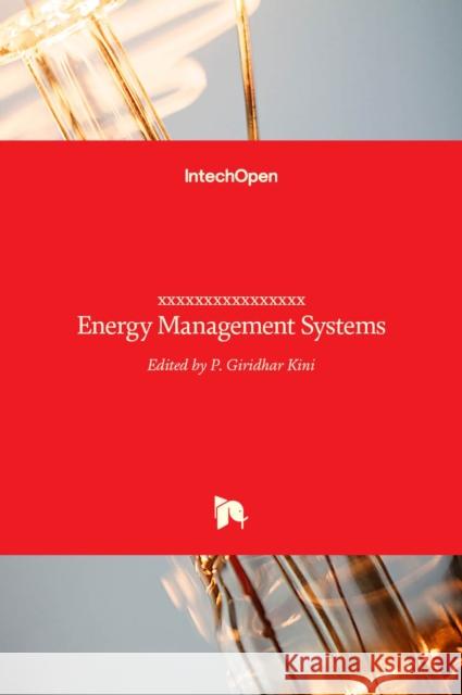 Energy Management Systems Giridhar Kini 9789533075792