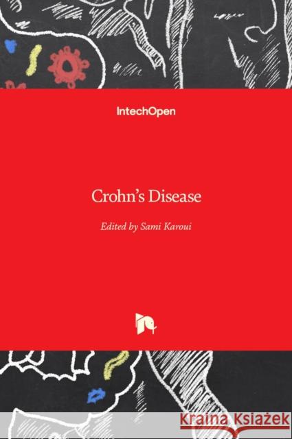 Crohn's Disease Sami Karoui 9789533078113 Intechopen