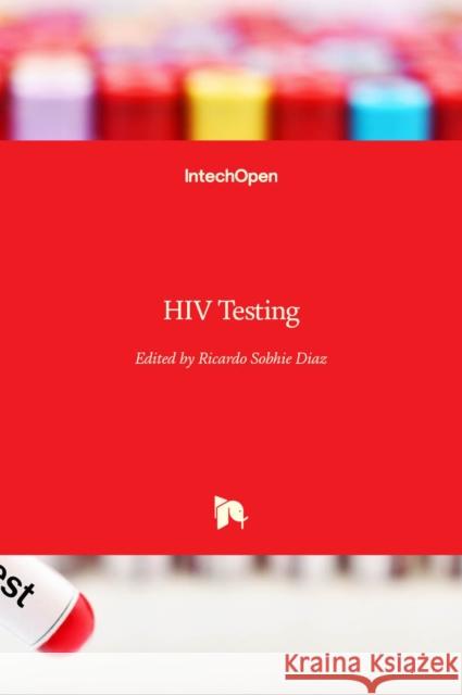 HIV Testing Ricardo Diaz 9789533078717