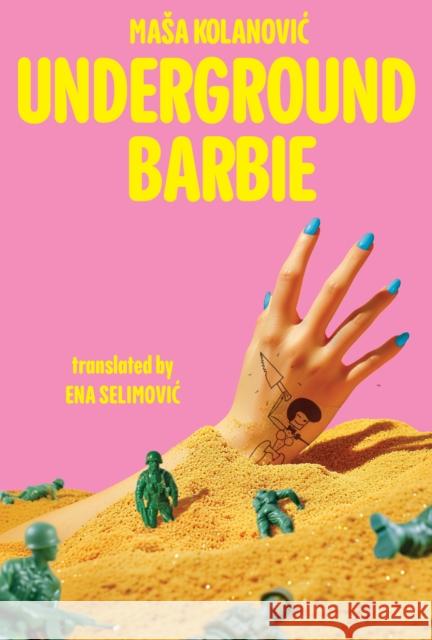 Underground Barbie Masa Kolanovic 9789533515120 Sandorf Passage
