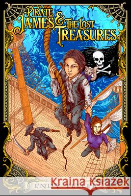 Pirate James & The Lost Treasures: Special Edition Endy Teller 9789534655634
