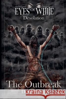 The Outbreak Dom Warren 9789534679005 DOM Warren