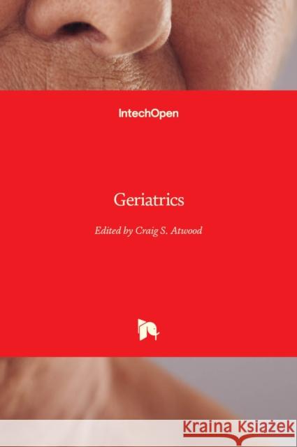 Geriatrics Craig Atwood 9789535100805