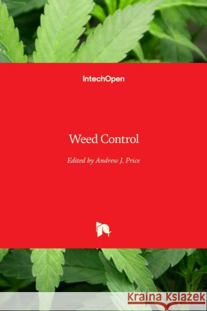 Weed Control Andrew Price 9789535101598