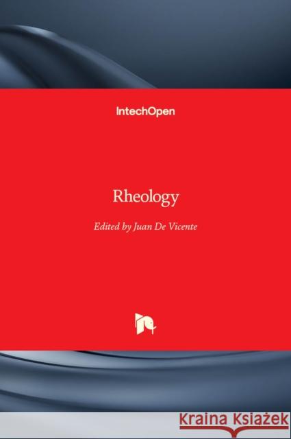 Rheology Juan d 9789535101871 Intechopen