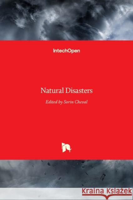 Natural Disasters Sorin Cheval 9789535101888 Intechopen