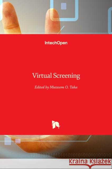 Virtual Screening Mutasem Taha 9789535103080 Intechopen