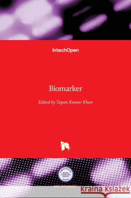 Biomarker Tapan Khan 9789535105770 Intechopen